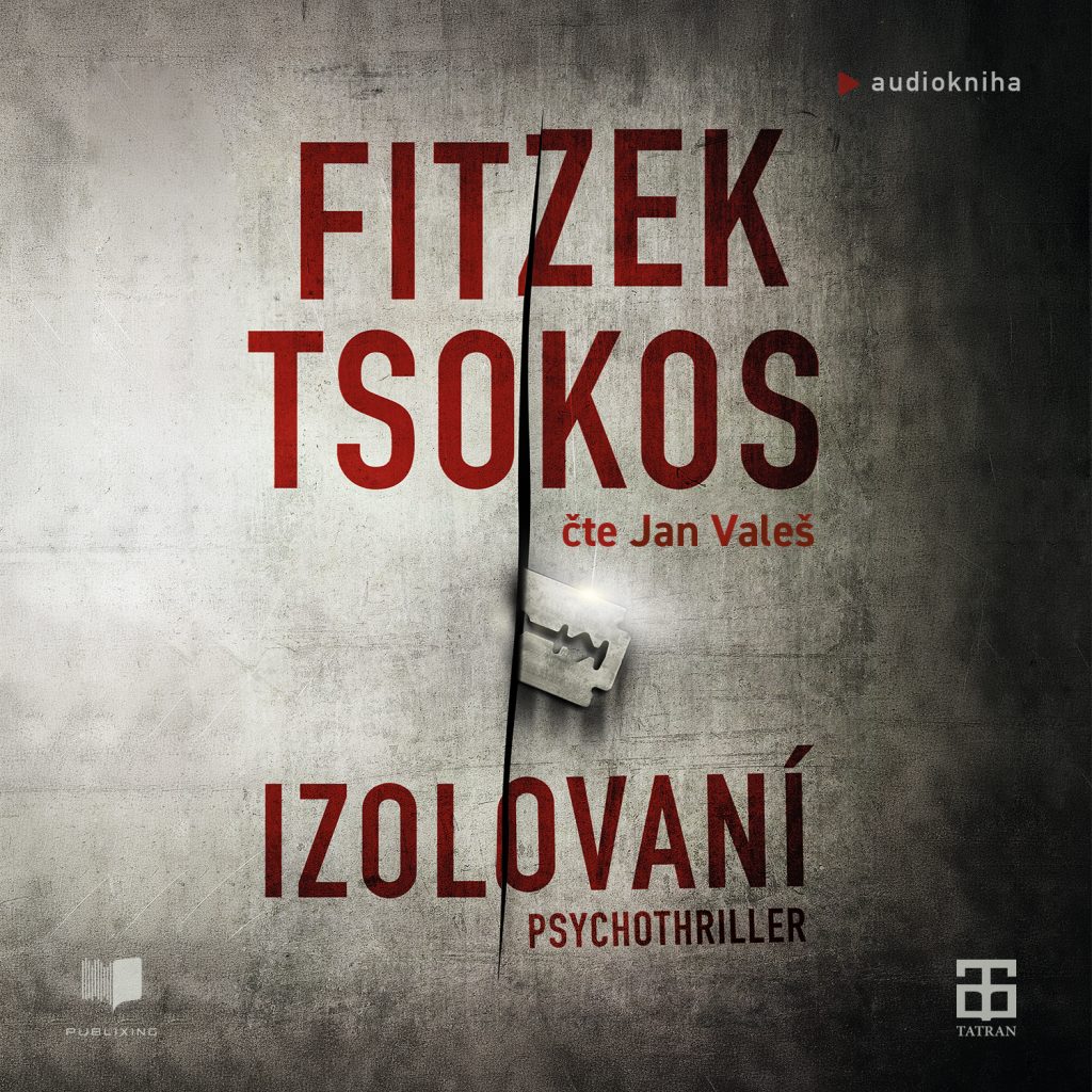 Audiokniha Izolovaní CZ - Michael TsokosaSebastian Fitzek