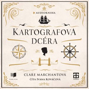 Audiokniha Kartografova dcéra - Clare Marchant