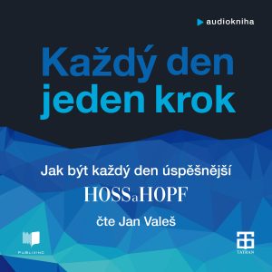 Audiokniha Každý den jeden krok - Kiarash HossainpouraPhilip Hopf