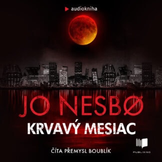 Audiokniha Krvavý mesiac - Přemysl Boublík