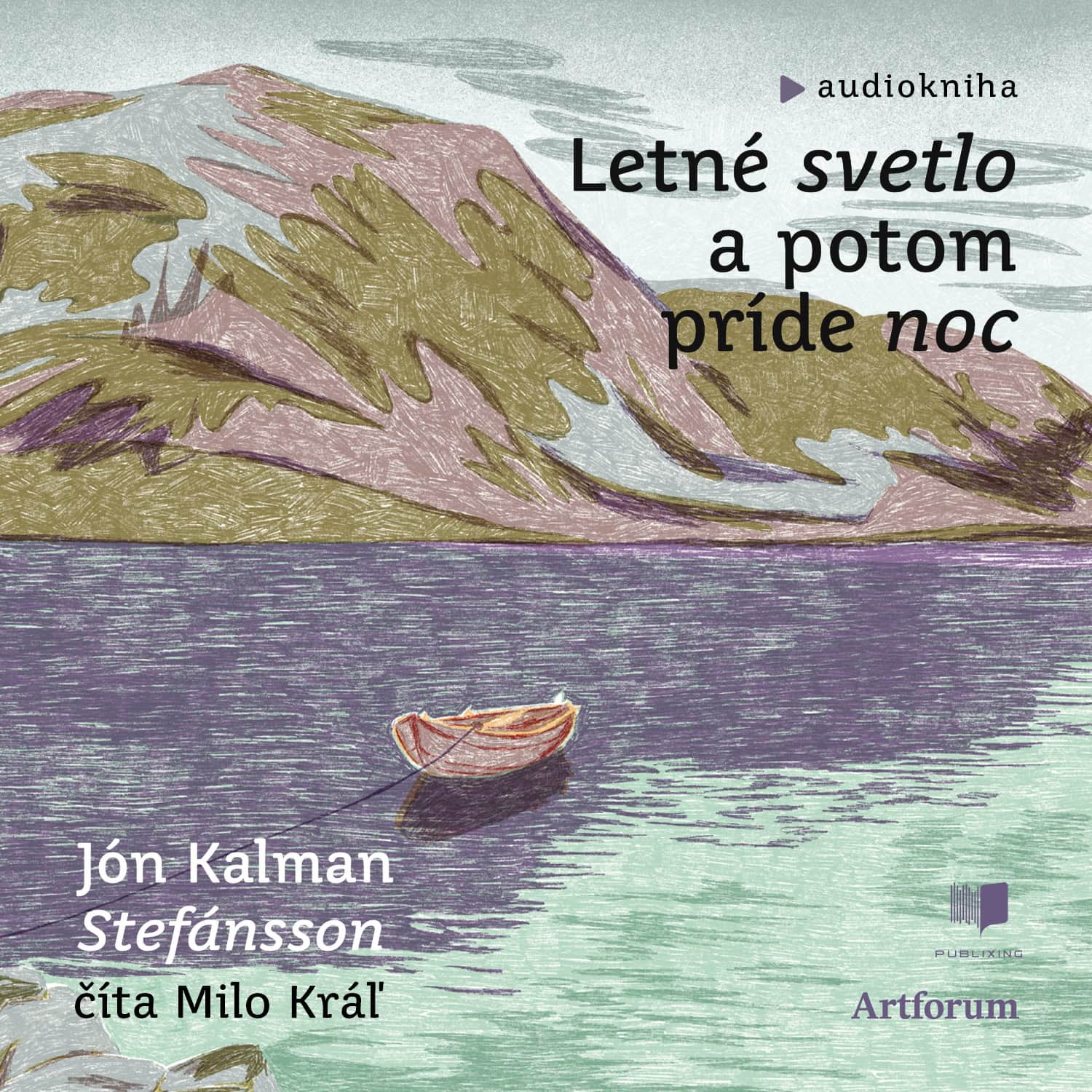 Letné svetlo a potom príde noc