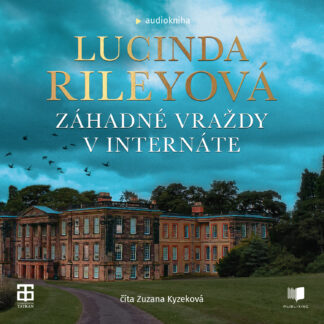 Audiokniha Záhadné vraždy v internáte - Lucinda Riley