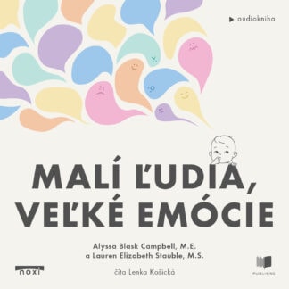 Malí ľudia, veľké emócie