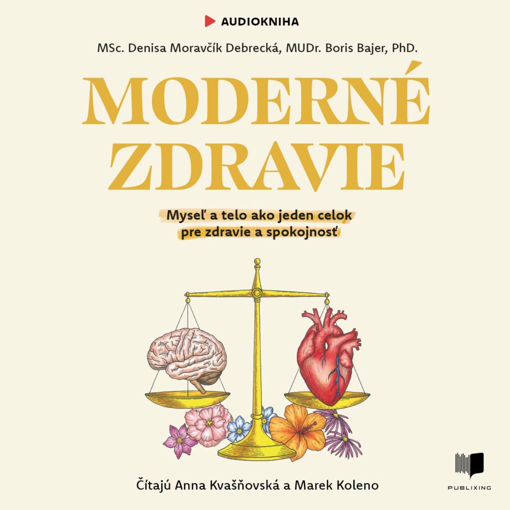 Audiokniha Moderne zdravie - Boris Bajer a Denica Moravcik Debrecka