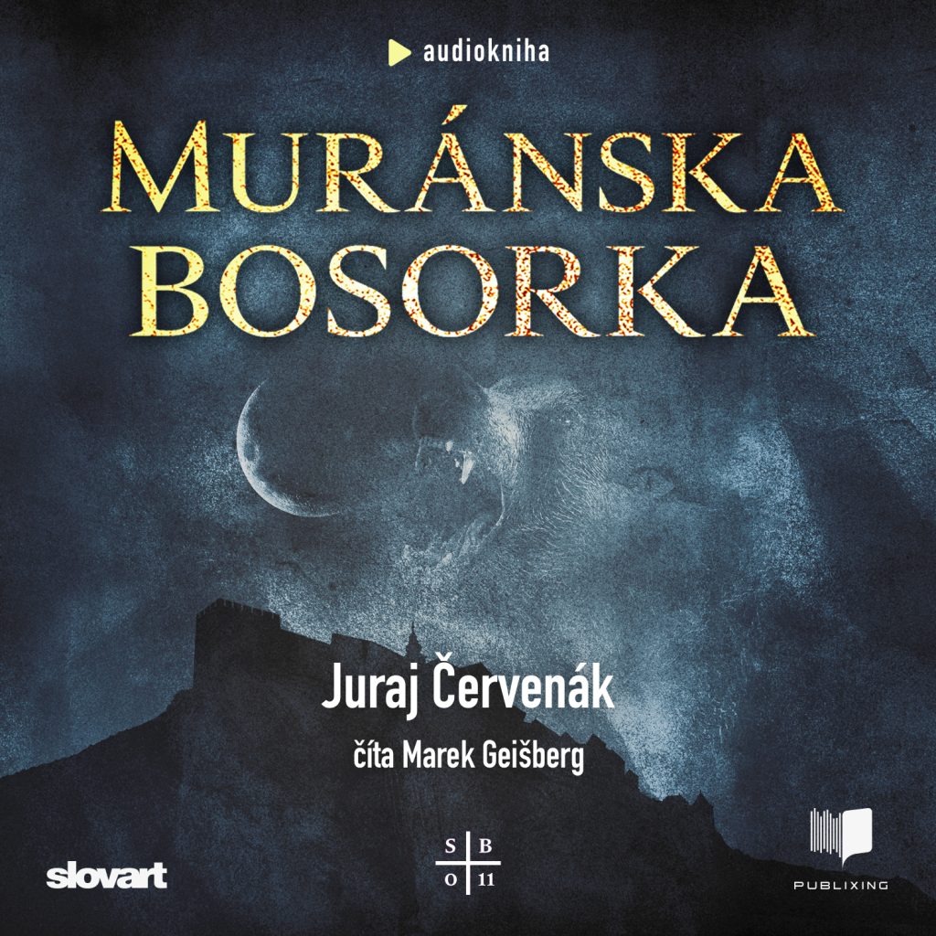 Audiokniha Muránska bosorka - Juraj Červenák