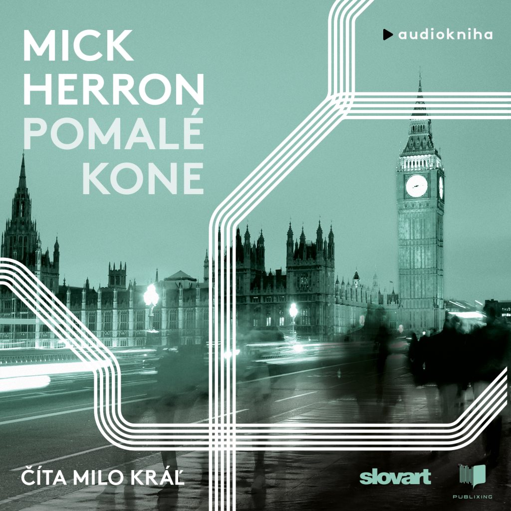Audiokniha Pomalé kone - Mick Herron