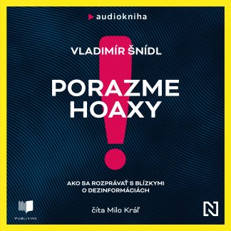 Audiokniha Porazme hoaxy! - Vladimír Šnídl