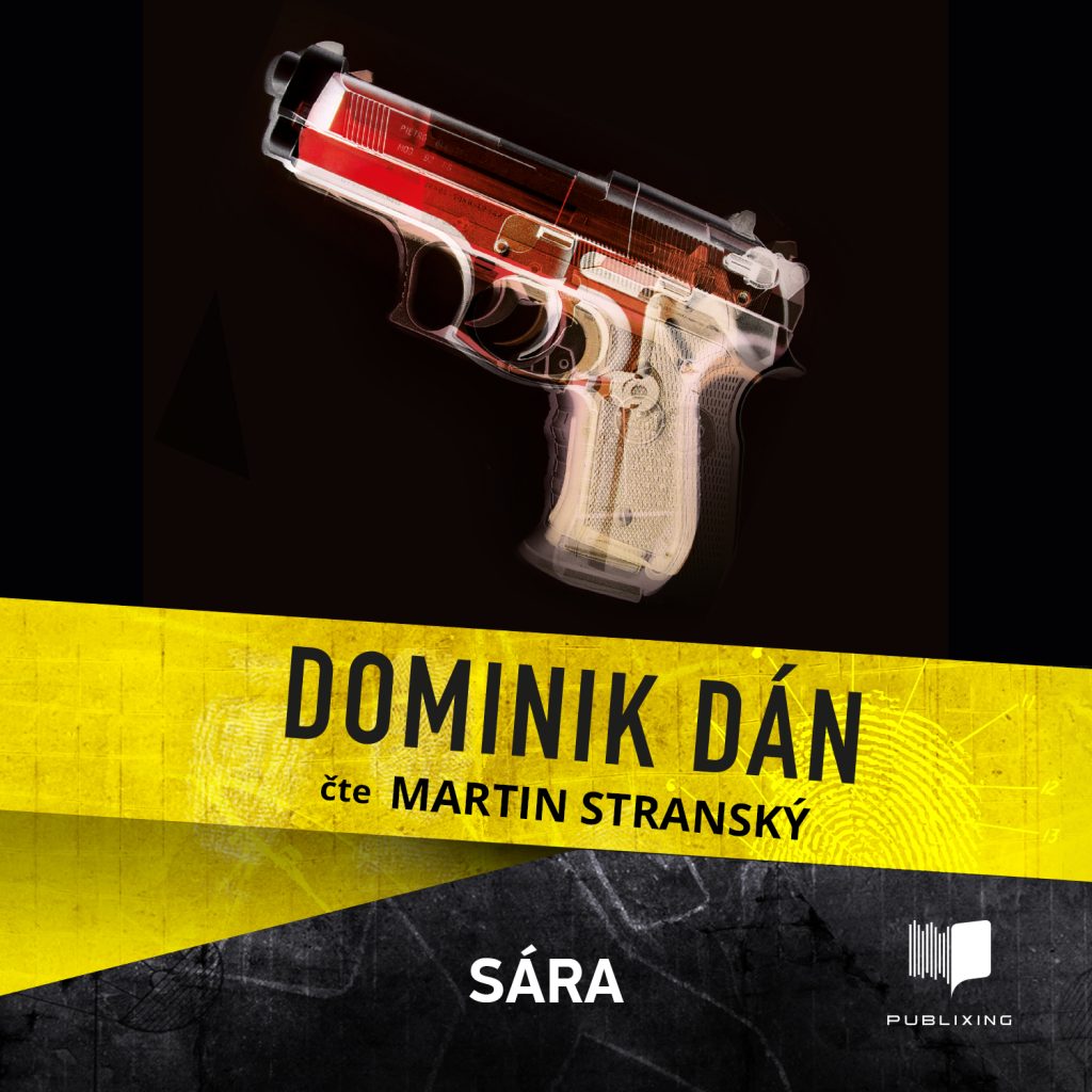 Audiokniha Sára CZ - Dominik Dán