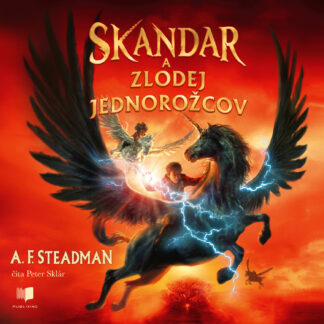 Audiokniha Skandar a zlodej jednorožcov - A.F.Steadman