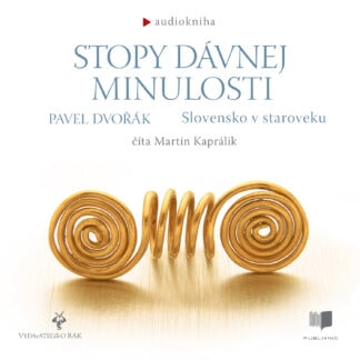 Audiokniha Stopy dávnej minulosti 2 - Pavel Dvořák