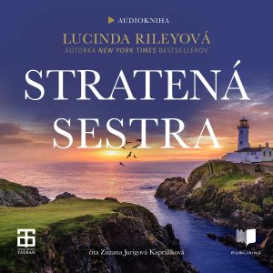 Audiokniha Stratená sestra - Lucinda Riley
