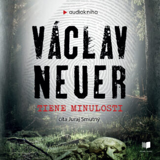 audiokniha-tiene-minulosti-vaclav-neuer
