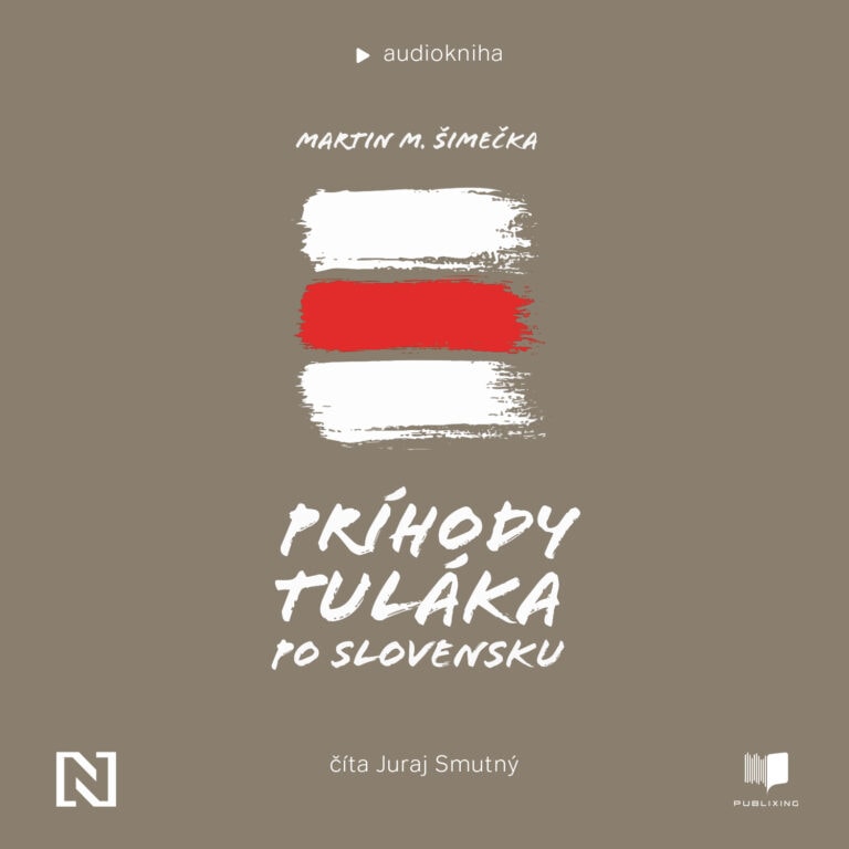 Audiokniha Príhody tuláka po Slovensku - Martin Milan Šimečka