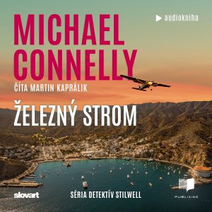 Audiokniha Železný strom - Michael Connelly