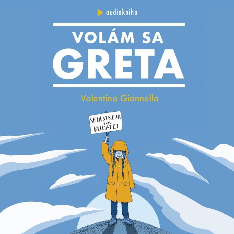 Audiokniha Volám sa Greta - Valentina Giannella