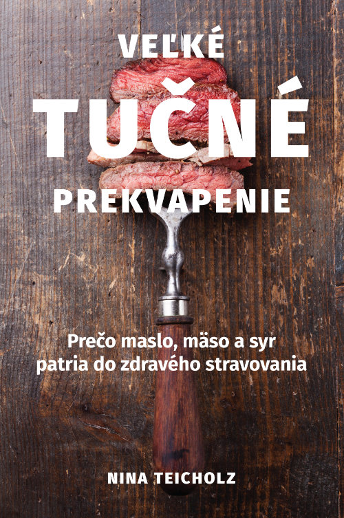 nina-teicholz-velke-tucne-prekvapenie