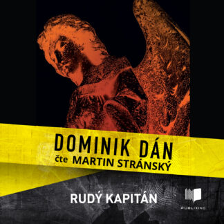 Audiokniha Rudý kapitán - Dominik Dán